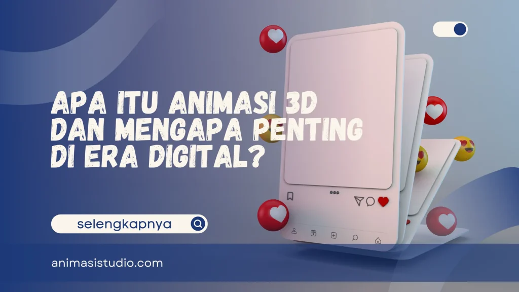 Apa Itu Animasi 3D